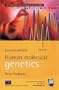 Human Molecular Genetics (2nd Edition)