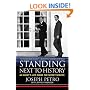 Standing Next to History: An Agent's Life Inside the Secret Service