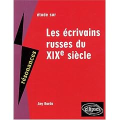 Les �crivains russes du XIXe si�cle