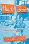 Muscle Beach: Where the best Bodies in the World started a fitness revolution