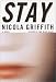 Stay: A Novel width=