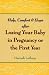 Help, Comfort and Hope: After Losing Your Baby in Pregnancy or in the First Year
