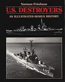 U.S. Destroyers: An Illustrated Design History