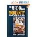 The Media and Modernity: A Social Theory of the Media