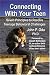 Books : Connecting With Your Teen: The 7 Principles to Resolve Teenage Behavioral Challenges