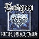 Solitude * Dominance * Tragedy