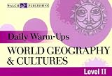 Daily Warm-Ups: World Geography & Cultures: Level II (Daily Warm-Ups) (Daily Warm-Ups)