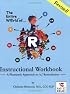 The Entire World of R Instructional Workbook