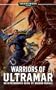 Warriors of Ultramar (Uriel Ventris Novels)