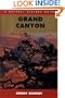 Grand Canyon: A Natural History Guide