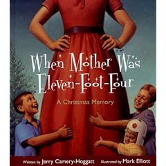 When Mother Was Eleven-foot-four Child