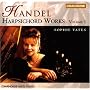 Handel: Keyboard Works, Vol.1