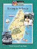 Living in St Lucia Pupils' book (Cambridge Primary Geography)
