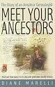 Meet Your Ancestors: Find Out How Easy it is to Discover Your Own Family History
