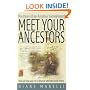 Meet Your Ancestors: Find Out How Easy it is to Discover Your Own Family History