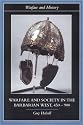 Warfare and Society in the Barbarian West 450-900 (Warfare and History)