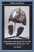 Warfare and Society in the Barbarian West 450-900 (Warfare and History)