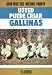 Book Usted Puede Criar Gallinas / Keeping Chicken