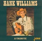 A Tribute to Hank Williams
