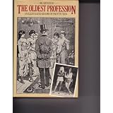 Oldest Profession: Illustrated History of Prostitution