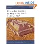 Crusader Castles in the Holy Land 1192-1302 (Fortress)