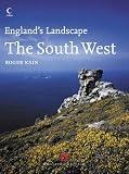 England's Landscape (3) - The South West: English Heritage Volume 3