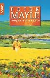 Toujours Provence - Peter Mayle