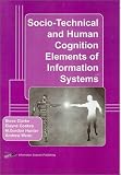 Socio-Technical and Human Cognition Elements of Information Systems