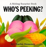 Buy : Whos Peeking? (A Sliding Surprise Book)