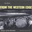 The Hebrideans: Images of the Western Isles of Scotland, 1974-1984