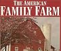 The American Family Farm