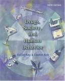 Drugs,  Society, and Human Behavior w/PowerWeb/OLC Bind-in Card & HealthQuest CD