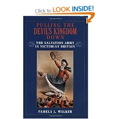Pulling the Devil's Kingdom Down: The Salvation Army in Victorian Britain