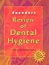 Saunders Review of Dental Hygiene