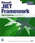 Microsoft .NET Framework Professional Projects