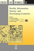 Health Information Society and Developing Countries (Studies in Health Technology & Informatics)