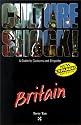 Culture Shock! Britain (Culture Shock! A Survival Guide to Customs & Etiquette)