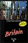 Culture Shock! Britain (Culture Shock! A Survival Guide to Customs & Etiquette)