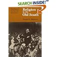 Religion in the Old South (Chicago History of American Religion) by Donald G. Mathews and Martin E. Marty