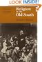 Religion in the Old South (Chicago History of American Religion)