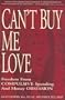 Can't Buy Me Love: Freedom from Compulsive Spending and Money Obsession