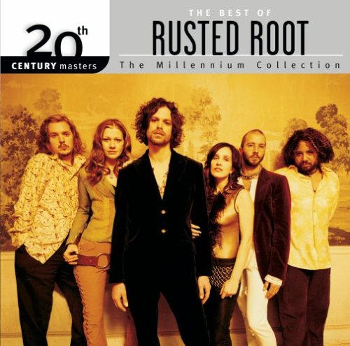 CD-Charts  Music : 20th Century Masters - The Millennium Collection: The Best of Rusted Root