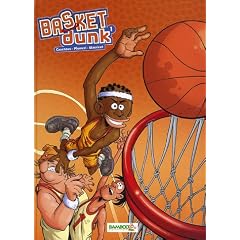 Basket Dunk, tome 1