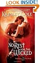 No Rest for the Wicked (Immortals After Dark, Book 2)