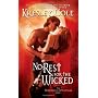 No Rest for the Wicked (Immortals After Dark) von Kresley Cole