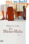 Die M�tter-Mafia