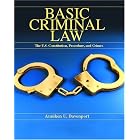 Basic Criminal Law: The United States Constitution, Procedure and Crimes (Pearson Prentice Hall... by Anniken U. Davenport