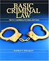 Basic Criminal Law: The United States Constitution, Procedure and Crimes (Pearson Prentice Hall Legal)