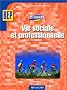 Vie sociale et professionnelle, BEP