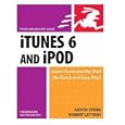 iTunes 6 and iPod for Windows & Macintosh (Visual QuickStart Guide)